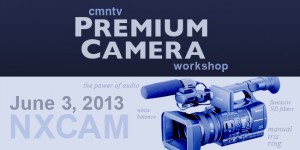 Premium Camera Workshop June 2013