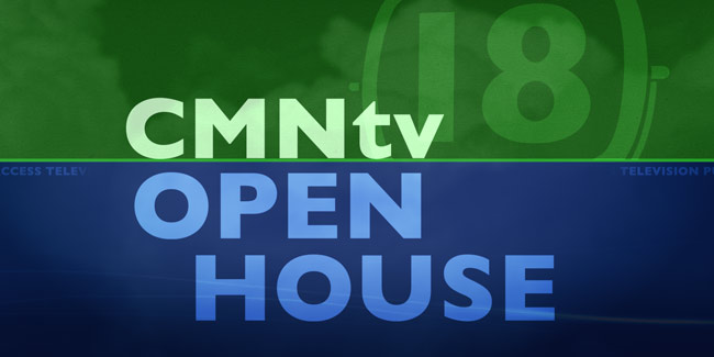 CMNtv Open House