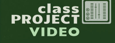 Class Project Video Featured