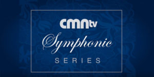 CMNtv Symphonic Series